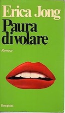 Paura di volare. [Paperback]