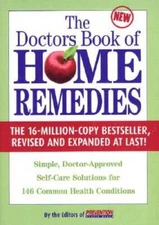Doctors Book of Home Remedies: Simple, Doctor-Approved Self-Care So - VERY GOOD