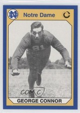 1990 Collegiate Collection University of Notre Dame George Connor #195 HOF 0s5