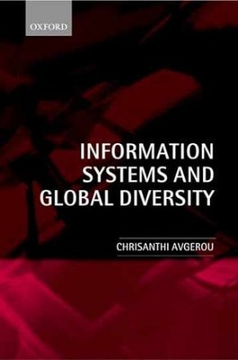 Information Systems and Global - Paperback, by Avgerou Chrisanthi - Very Good