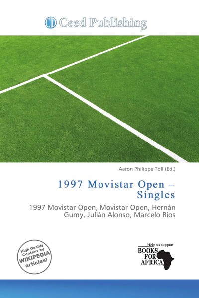 Aaron Philippe Toll | 1997 Movistar Open - Singles | Taschenbuch | Englisch-image