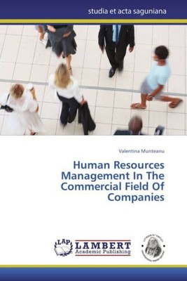 Valentina Munteanu | Human Resources Management In The Commercial Field Of...