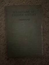 An Outline Of English History By Norman Maclaren Trenholme