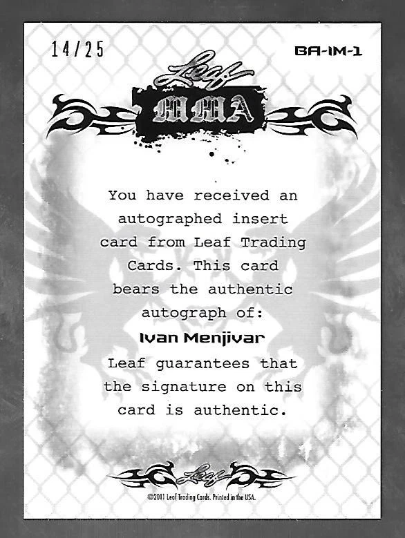IVAN MENJIVAR 2011 Leaf MMA Metal UFC Authentic Signature Blue Refractor auto/25 - Image 2 of 2