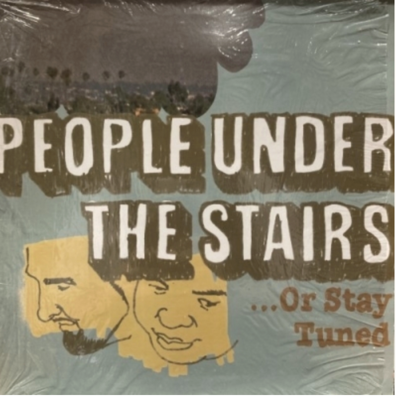 People Under The Stairs / Or Stay Tuned 12 People Under The Stairs / Or Stay Tuned 12