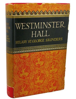 Hilary St. George WESTMINSTER HALL  1st Edition 1st Printing