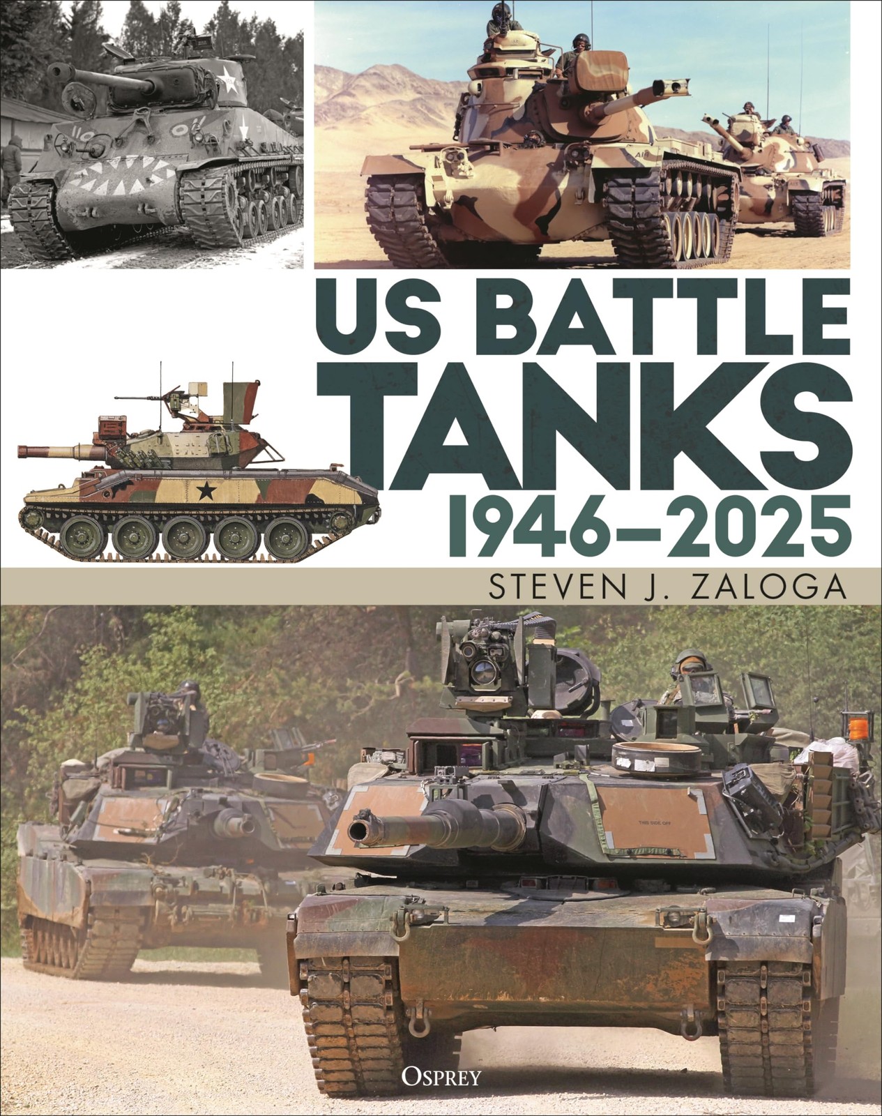 US Battle Tanks 1946–2025 by Steven J. Zaloga 9781472865687 NEW - Image 3
