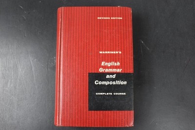 Warriner's English Grammar and Composition Warriner 1965 Revised Edition