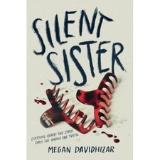 Silent Sister -  NEW unknown author