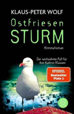 Ostfriesensturm | Klaus-Peter Wolf | Das Original - Die Nummer 1 in der Spannung