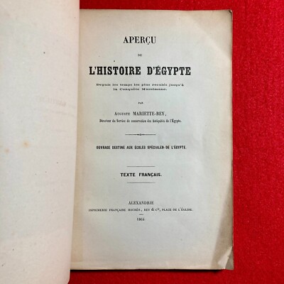 ÜBERSICHT DER GESCHICHTE ÄGYPTENS Auguste Mariette Bey ORIGINAL FIRST EDITION 1864