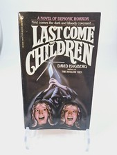 Last Come The Children Horror Paperback by David Hagberg Tor 1st Printing 1982