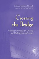 Sydney Barbara Metrick | Crossing The Bridge | Taschenbuch | Englisch (2006)