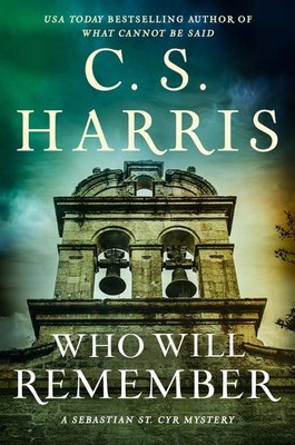Who Will Remember (Sebastian St. Cyr Mystery)