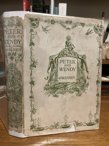Peter Pan and Wendy J.M. Barrie 1911 GORGEOUS with Rare Original Dust Jacket!