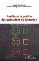 AméLiorer La Gestion Des Institutions De Formation Jean-Marc Huguenin (U. A.)