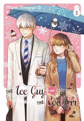 The Ice Guy and the Cool Girl 02, Tonogaya, Miyuki, Good Book