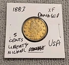 USA 5c~  Liberty Nickel, V 1883 ~* XF Damaged ~ Gold Plated Coin