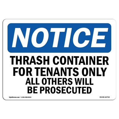 OSHA Notice Sign - NOTICE Trash Container Tenants Others Prosecuted | Aluminu...