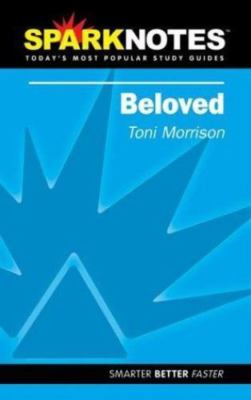 Spark Notes Beloved by Toni Morrison; SparkNotes
