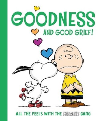 Goodness and Good Grief: All - GOOD