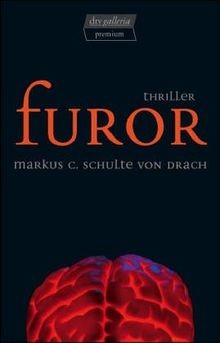 Furor: Thriller von Markus C. Schulte von Drach | Buch | Zustand gut