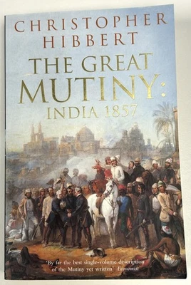 The Great Mutiny: India 1857, Paperback Book - Image 1 of 3