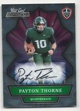 2021 Wild Card Alumination NIL Collegiate Edition - Autographs Payton Thorne...