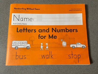 Learning Without Tears - Letters and Numbers for Me Student Workbook, NEW