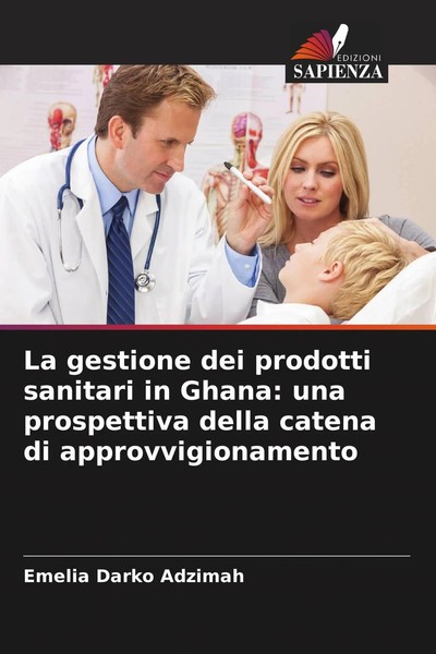 La Gestione Dei Prodotti Sanitari In Ghana: Una Prospettiva Della Catena Di...-image