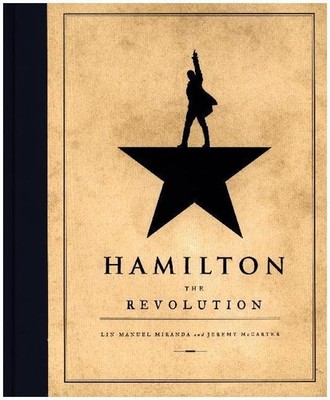 Jeremy McCarter Hamilton: The Revolution