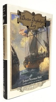 Doctor Dogbody's Leg (Heart of Oak Sea Classics Series) - hardcover Hall, Ja...