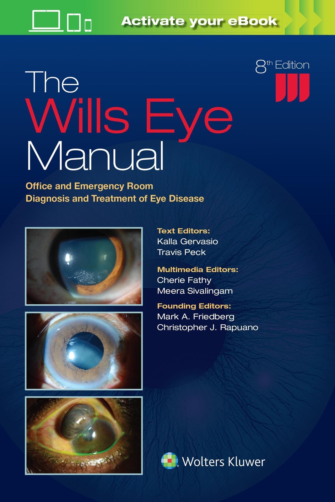 Thumbnail - The Wills Eye Manual Kalla Gervasio (u. A.) Taschenbuch Kartoniert /