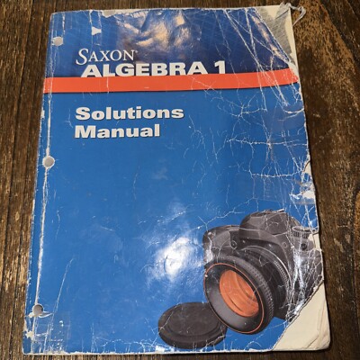 Saxon Algebra 1 Solution Manual 2009 Houghton Mifflin Harcourt Publishers TPB