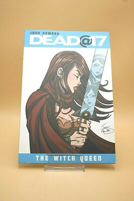 Dead at 17 The Witch Queen Josh Howard Buch Comic Image Comics auf Englisch
