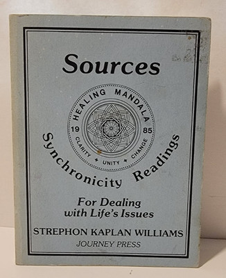SOURCES: SYNCHRONICITY READINGS S. K. Williams   1st Print/1985   (see photos:)