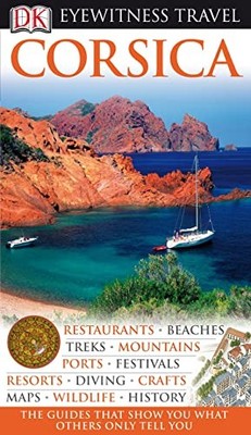 DK Eyewitness Travel Guide: Corsica by DK Publishing 1405353236 FREE Shipping