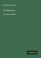 Les IlluminéS GéRard De Nerval