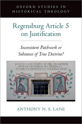 The Regensburg Article 5 on Justification: Inconsistent Patchwork or Substance o