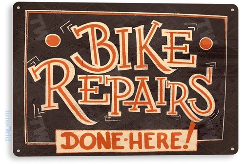 TIN SIGN Bike Repairs, Garage, Bicycle Shop, Store, Cave, Metal Décor, A822