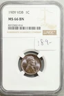 1909 VDB Lincoln Wheat Cent NGC MS 66 BN Toned #2-016