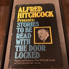 Alfred Hitchcock Presents Stories To Be Read With The Door Locked 1975 HC