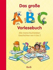 Das groe ABC-Vorlesebuch: Alle meine Buchstabe, Treiber, Sklenitzka, Hammer*.