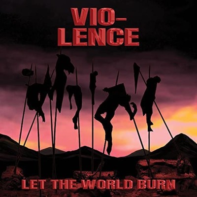 VIO-LENCE-LET THE WORLD BURN-CD New from Japan