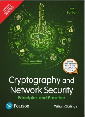 Cryptography and Network Security Principles & Practice by Stallings 8th INTL ED