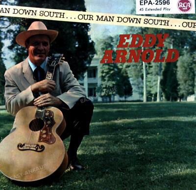 Eddy Arnold - Our Man Down South 7in (VG+/VG+) '
