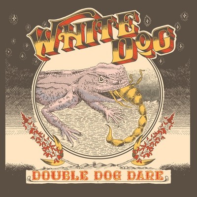 White Dog Double Dog Dare (Vinyl) 12'' Album