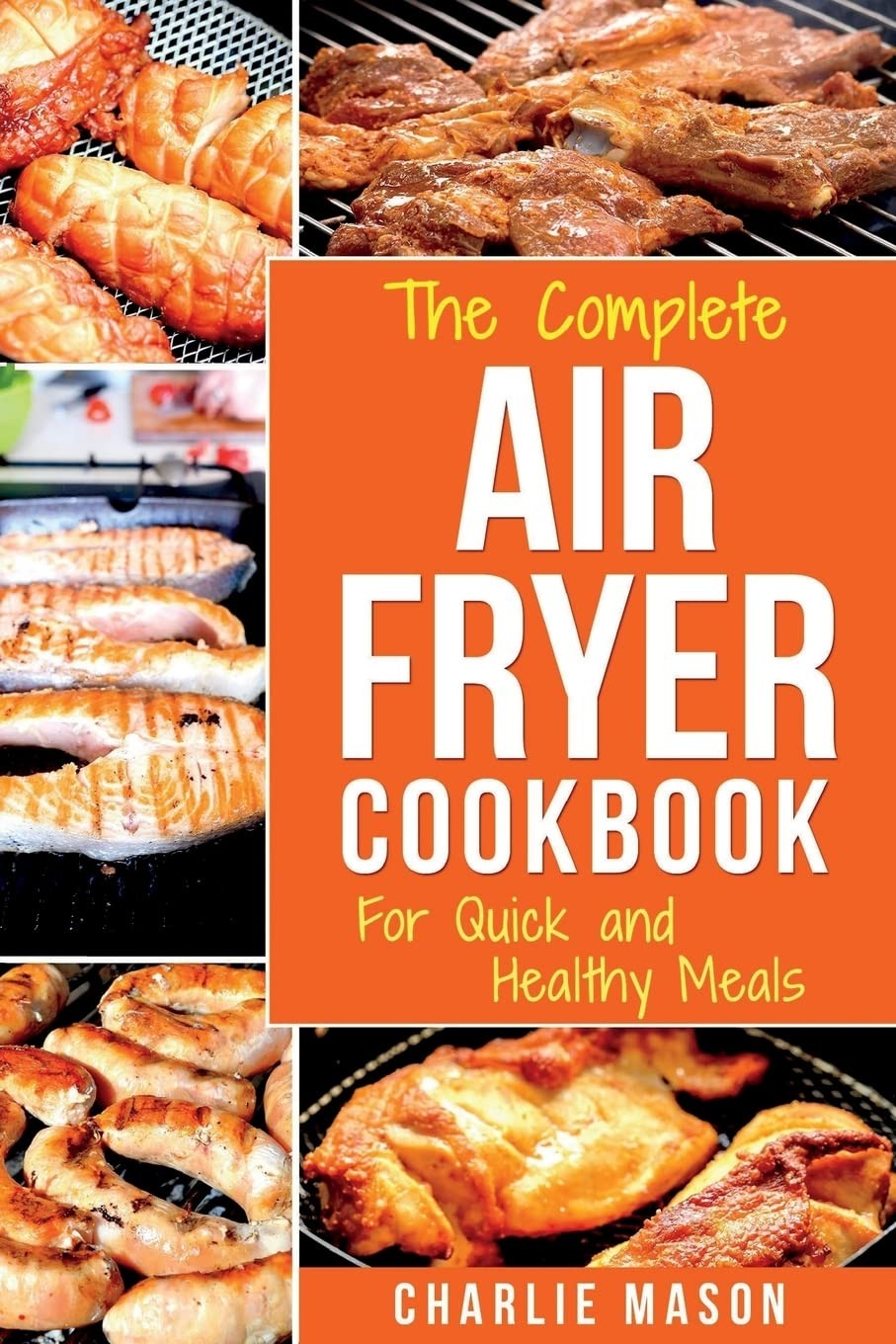 Air fryer cookbook: For Quick and Healthy Meals: 1 (fryer,cookbook,recipes,deli