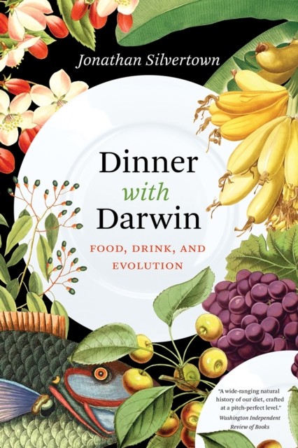 Dinner with Darwin: Food, Drink, and Evolution - Image 4