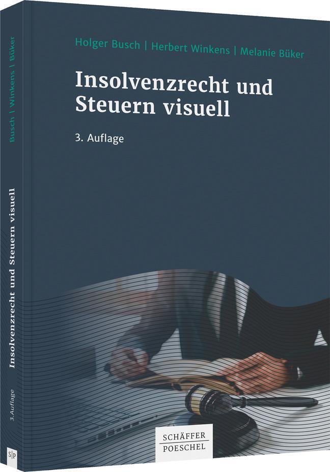 Thumbnail - Insolvenzrecht Und Steuern Visuell | Holger Busch (u. A.) |